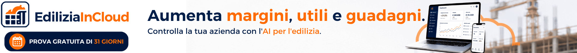 EdiliziaInCloud: il gestionale con AI per imprese edili. Prova gratuita di 31 giorni